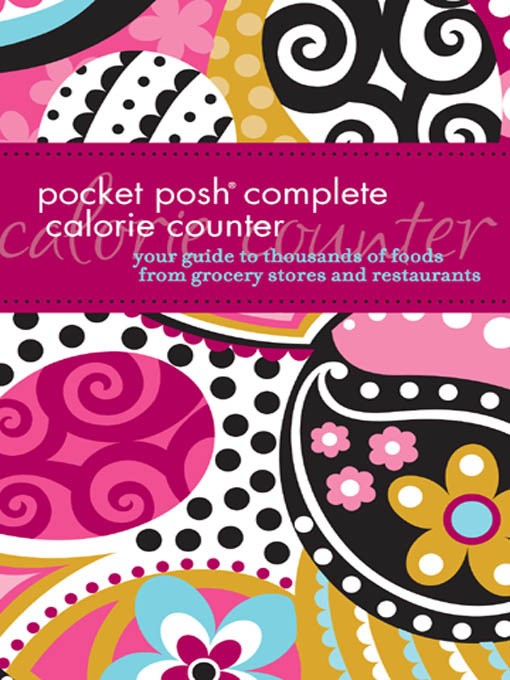 Title details for Pocket Posh Complete Calorie Counter by The Puzzle Society - Available